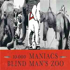 10,000 Maniacs - Blind Man's Zoo flac album