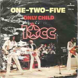 10cc - One-Two-Five / Only Child flac album