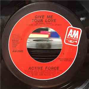 Active Force  - Give Me Your Love flac album