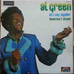 Al Green - Let's Stay Together / Tomorrow's Dream flac album