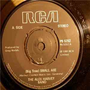 Alex Harvey - The New Band - (Big Tree) Small Axe / The Whalers (Thar She Blows) flac album