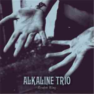 Alkaline Trio - Broken Wing flac album