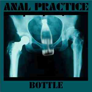 Anal Practice - Bottle flac album