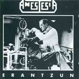 Anestesia  - Erantzun flac album
