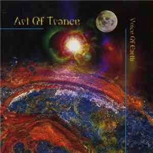 Art Of Trance - Voice Of Earth flac album
