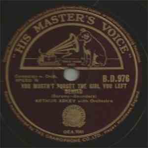 Arthur Askey - You Mustn't Forget The Girl You Left Behind You / Hello To The Sun flac album