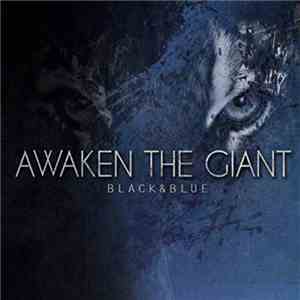 Awaken The Giant - Black & Blue flac album