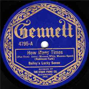 Bailey's Lucky Seven - How Many Times / Wimmin flac album