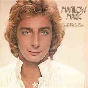 Barry Manilow - Manilow Magic (The Best Of Barry Manilow) flac album