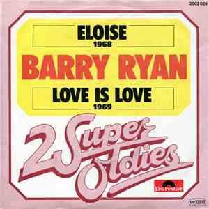 Barry Ryan - Eloise / Love Is Love flac album