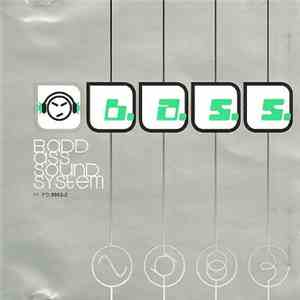 B.A.S.S. - Badd Ass Sound System flac album