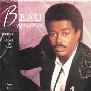 Beau Williams - Don't Be Gone To Stay flac album
