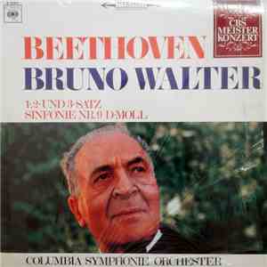 Beethoven, Bruno Walter, Columbia Symphonie Orchester - 1.,2. Und 3. Satz - Sinfonie Nr. 9 D-moll flac album