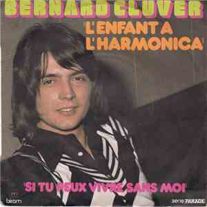 Bernard Cluver - L'enfant A L'harmonica flac album