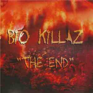 Bio Killaz - The End flac album