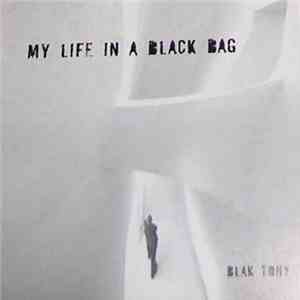 Blak Tony - My Life In A Black Bag flac album