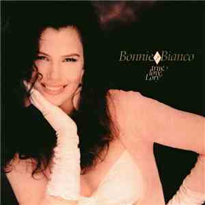 Bonnie Bianco - True Love, Lory flac album
