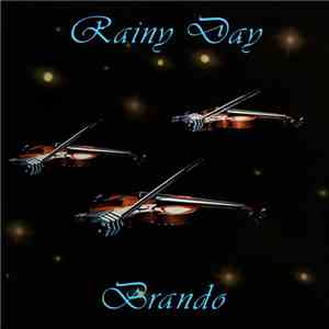 Brando - Rainy Day flac album