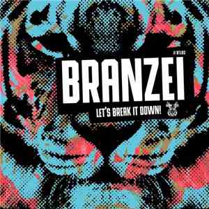 Branzei - Let's Break It Down flac album