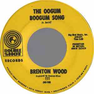 Brenton Wood - The Oogum Boogum Song flac album