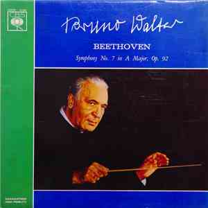 Bruno Walter / Beethoven - Symphony No. 7 In A Major, Op. 92 flac album