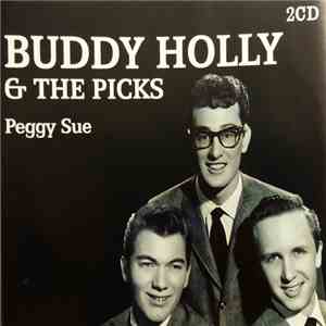Buddy Holly & The Picks - Peggy Sue flac album
