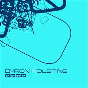 Byron Holstine - QQQQ flac album