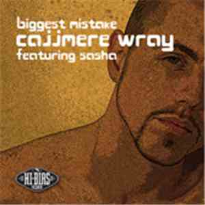 Cajjmere Wray - Biggest Mistake flac album