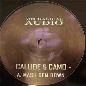 Callide & Camo - Mash Dem Down / 9000 Series flac album
