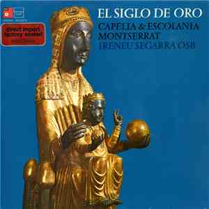Capella & Escolania Montserrat - El Siglo De Oro flac album