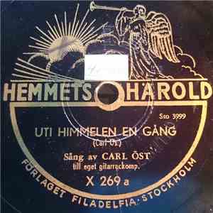 Carl Öst - Uti Himmelen En Gång / En Visa Vill Jag Sjunga flac album