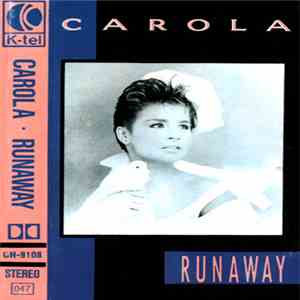 Carola  - Runaway flac album