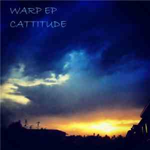Cattitude - Warp EP flac album