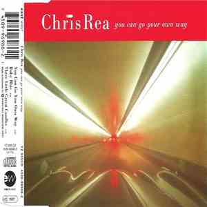 Chris Rea - You Can Go Your Own Way flac album