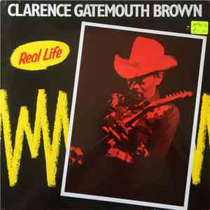 Clarence Gatemouth Brown - Real Life flac album