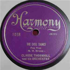 Claude Thornhill And His Orchestra - The Doll Dance / Lullaby Of The Rain flac album