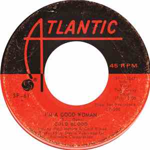 Cold Blood - I'm A Good Woman / I Wish I Knew How It Would Feel To Be Free flac album