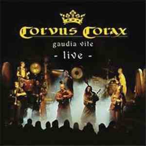 Corvus Corax - Gaudia Vite - Live flac album