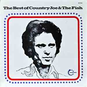 Country Joe And The Fish - The Best Of Country Joe & The Fish flac album
