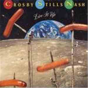 Crosby, Stills & Nash - Live It Up flac album