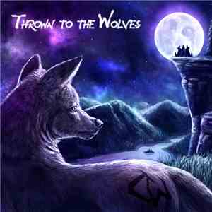 Cyril The Wolf - Thrown To The Wolves flac album