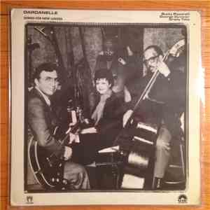 Dardanelle With Bucky Pizzarelli, George Duvivier, Grady Tate - Songs For New Lovers flac album