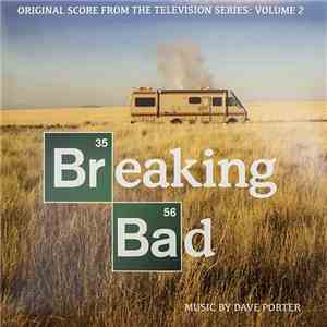 Dave Porter  - Breaking Bad - Original Score From The Television Series Volume 2 flac album