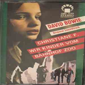David Bowie - Original Soundtrack Zum Film "Christiane F. - Wir Kinder Vom Bahnhof Zoo" flac album