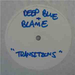 Deep Blue & Blame - Transitions / Re-Transitions flac album