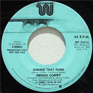 Dennis Coffey - Gimme That Funk / Someone Special flac album