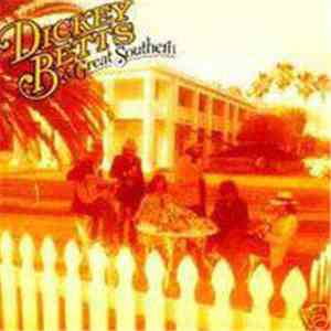 Dickey Betts & Great Southern - Dickey Betts & Great Southern flac album