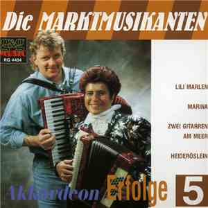 Die Marktmusikanten - Akkordeon Erfolge 5 flac album