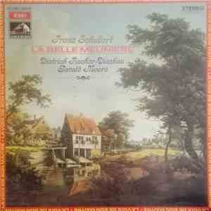 Dietrich Fischer-Dieskau, Gerald Moore, Franz Schubert - La Belle Meunière flac album