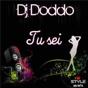 DJ Doddo - Tu Sei flac album